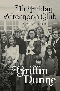 portada The Friday Afternoon Club: A Family Memoir (en Inglés)