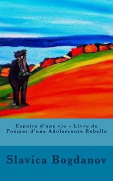 portada Espoirs d'une vie - Livre de Poèmes d'une Adolescente Rebelle (in French)