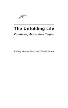 portada The Unfolding Life: Counseling Across the Lifespan (en Inglés)