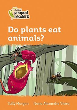 portada Level 4 – do Plants eat Animals? (Collins Peapod Readers) 
