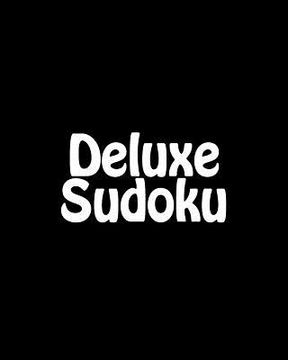 portada Deluxe Sudoku: Large Print Sudoku Puzzles (en Inglés)