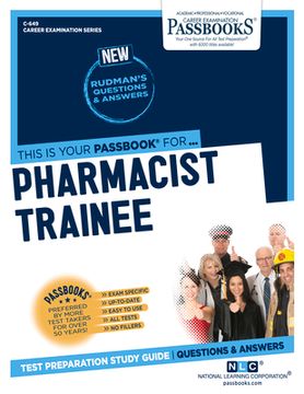 portada Pharmacist Trainee (C-649): Passbooks Study Guide Volume 649