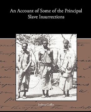 portada an account of some of the principal slave insurrections (en Inglés)