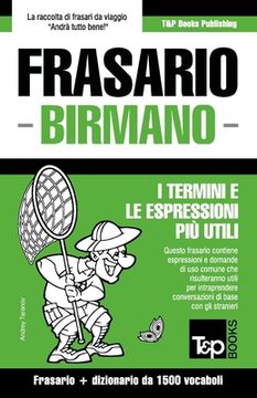 portada Frasario - Birmano - I termini e le espressioni più utili: Frasario e dizionario da 1500 vocaboli (en Italiano)