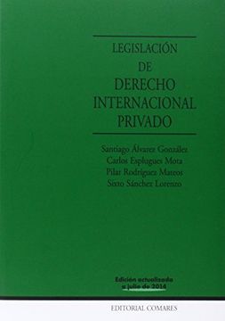 portada Legislación de derecho internacional privado17ª Edición actualizada a Julio de 2 (Ciencia Juridica Dcho. Int)