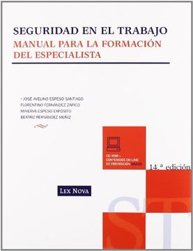 portada Seguridad en el Trabajo: Manual Para la Formación del Especialista