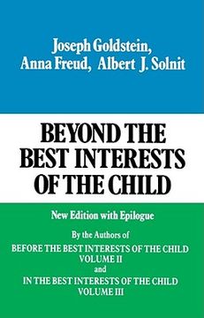 portada beyond the best interests of the child: volume 1 (en Inglés)