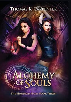 portada Alchemy of Souls: The Hundred Halls Series Book Three (en Inglés)
