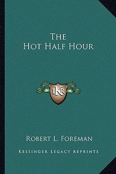portada the hot half hour (en Inglés)