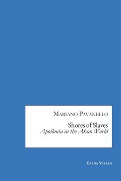 portada Shores of Slaves: Apollonia in the Akan World 