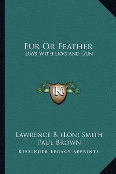 portada fur or feather: days with dog and gun (in English)