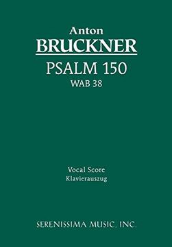 portada Psalm 150, wab 38: Vocal Score (in Latin)