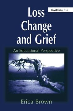 portada Loss, Change and Grief: An Educational Perspective (en Inglés)