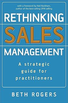portada rethinking sales management: a strategic guide for practitioners