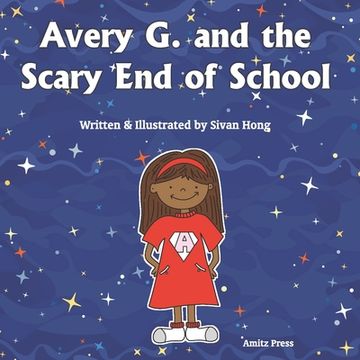 portada Avery G. and the Scary End of School