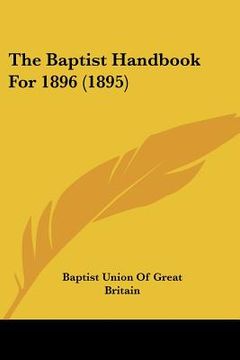 portada the baptist handbook for 1896 (1895) (en Inglés)