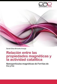 portada Relación entre las propiedades magnéticas y la actividad catalítica: Nanopartículas magnéticas de Ferritas de Cu y Co