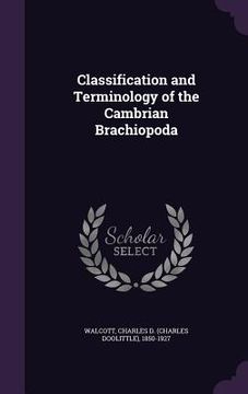 portada Classification and Terminology of the Cambrian Brachiopoda (en Inglés)