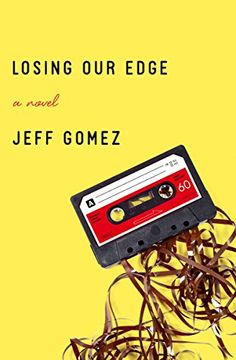 portada Losing our Edge: A Novel (en Inglés)