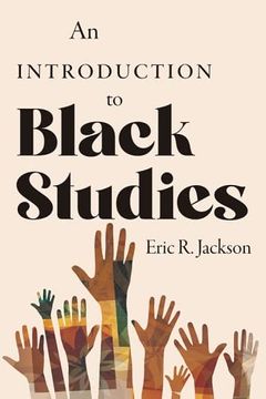 portada An Introduction to Black Studies (in English)