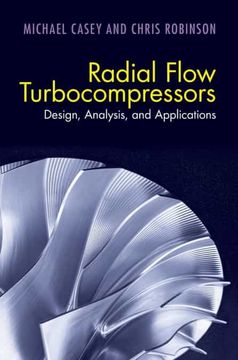 portada Radial Flow Turbocompressors: Design, Analysis, and Applications (en Inglés)
