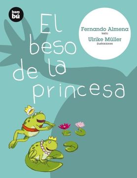 portada El Beso de la Princesa (in Spanish)