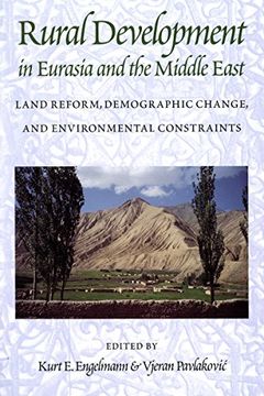 portada Rural Development in Eurasia and the Middle East: Land Reform, Demographic Change, and Environmental Constraints 
