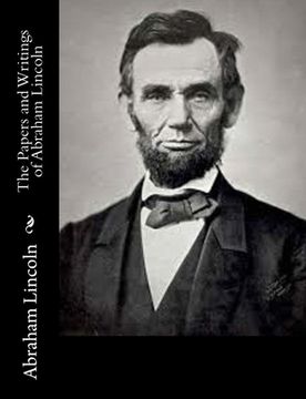 portada The Papers and Writings of Abraham Lincoln (en Inglés)