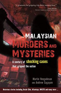 portada Malaysian Murders and Mysteries: A Century of Shocking Cases That Gripped the Nation (in English)