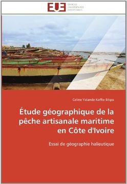 portada Etude Geographique de La Peche Artisanale Maritime En Cote D'Ivoire