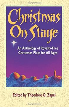 portada Christmas on Stage: An Anthology of Royalty-Free Christmas Plays for all Ages (en Inglés)