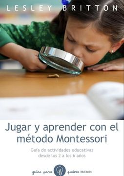 portada Jugar y Aprender con el Método Montessori