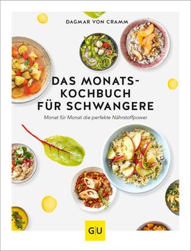 portada Das Monats-Kochbuch für Schwangere: Monat für Monat die Perfekte Nährstoffpower (gu Familienküche) Monat für Monat die Perfekte Nährstoffpower (in German)
