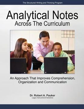 portada Analytical Notes Across the Curriculum: An Approach that Improves Comprehension, Organization and Communication (en Inglés)