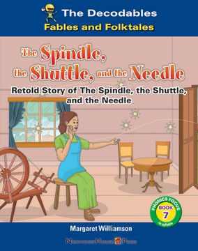 portada The Spindle, the Shuttle, and the Needle (in English)