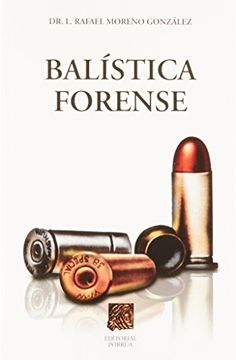 portada Balistica Forense (14ª Ed. )