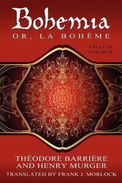 portada bohemia; or, la boh me: a play in five acts