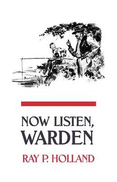 portada Now Listen, Warden (en Inglés)