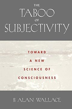 portada The Taboo of Subjectivity: Toward a new Science of Consciousness 