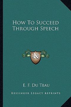 portada how to succeed through speech (en Inglés)