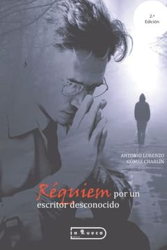 portada Réquiem por un Escritor Desconocido (in Spanish)