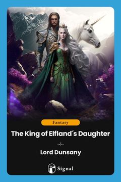 portada The King of Elfland´s Daughter (en Inglés)