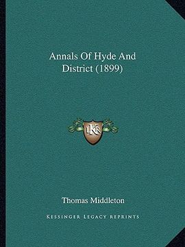 portada annals of hyde and district (1899) (en Inglés)