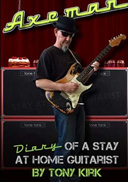 portada Axeman Diary of a Stay at Home Guitarist (en Inglés)
