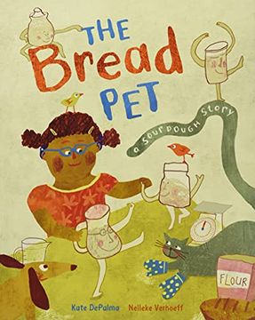portada The Bread Pet: A Sourdough Story (en Inglés)