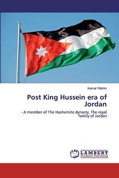 portada Post King Hussein era of Jordan (en Inglés)