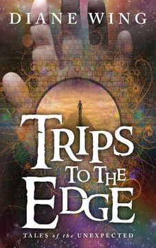 portada Trips to the Edge: Tales of the Unexpected