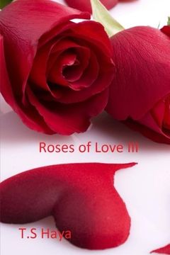 portada Roses of Love Part III (Volume 3)