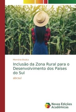 portada Inclusão da Zona Rural para o Desenvolvimento dos Países do Sul: abcsul