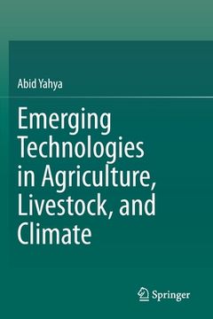 portada Emerging Technologies in Agriculture, Livestock, and Climate